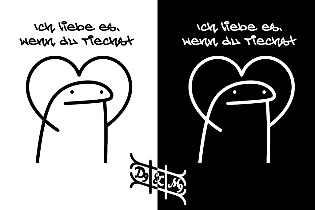 "Ich liebe es, wenn du riechst" Lustiges Statement T-Shirt - 100% Baumwolle