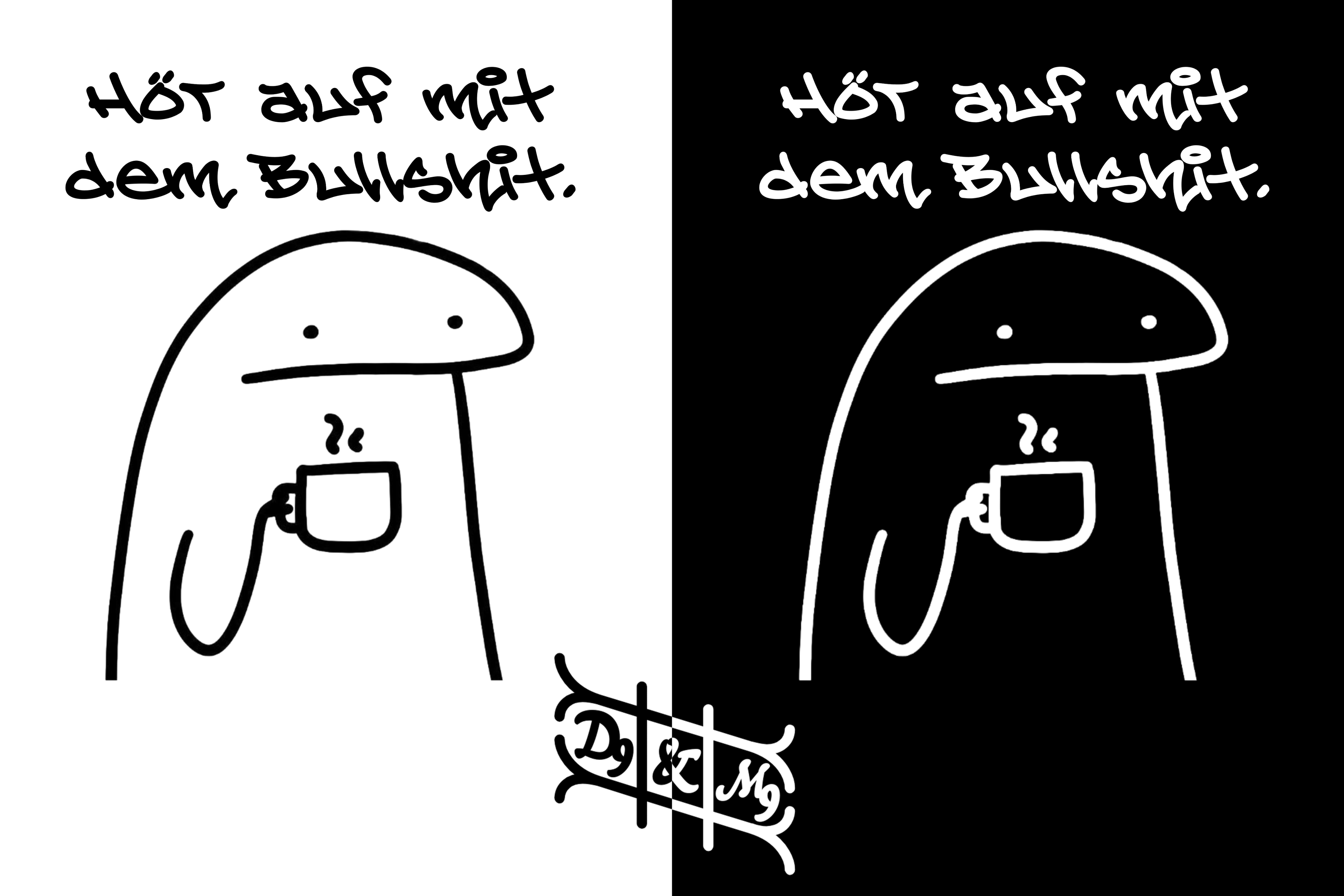 "Hör auf mit dem Bullshit." Lustiges Statement T-Shirt - 100% Baumwolle