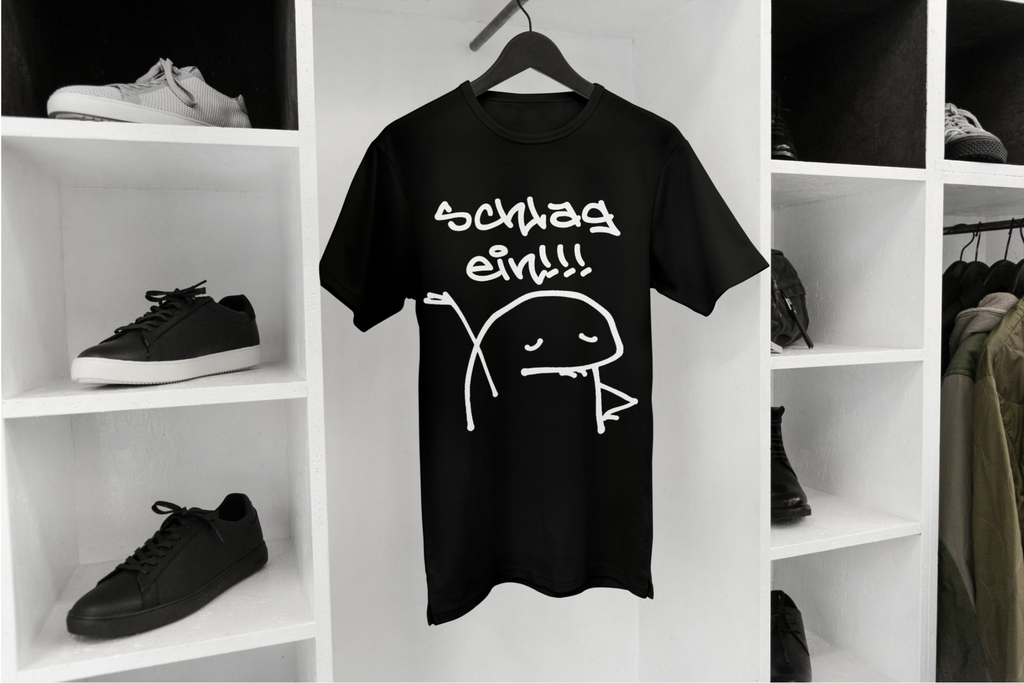 "Schlag ein!!!" Lustiges Statement T-Shirt - 100% Baumwolle